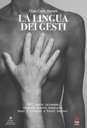 La lingua dei gesti Gian Carlo Moroni