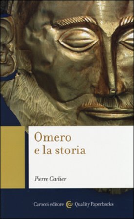 Omero e la storia Pierre Carlier