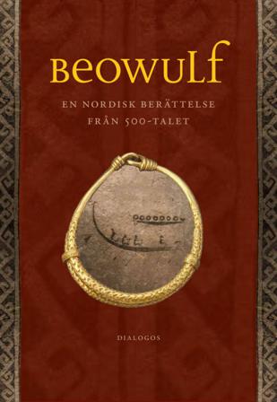 Beowulf : en nordisk berättelse från 500-talet - Bok - Inbunden