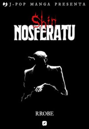 Shin Nosferatu Roberto Recchioni
