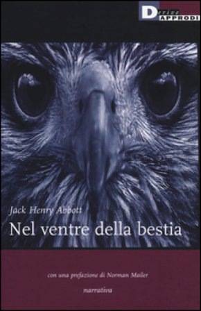 Nel ventre della bestia Jack H. Abbott
