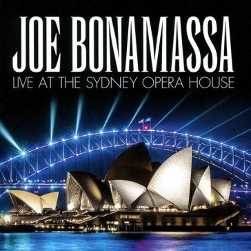Live at the sydney opera house Joe Bonamassa