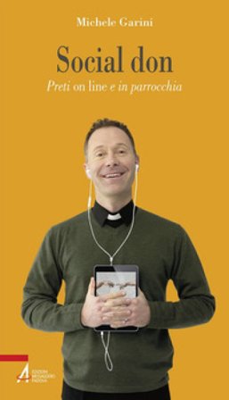 Social Don. Preti on line e in parrocchia Michele Garini