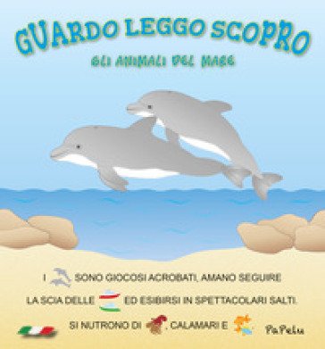 Gli animali del mare. Guardo leggo scopro Eugenia Dolzhenkova