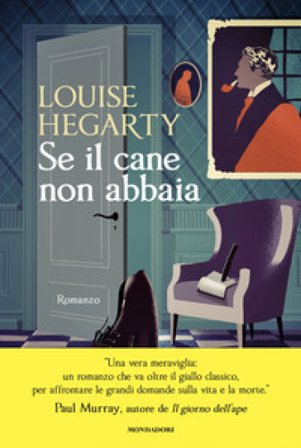Se il cane non abbaia Louise Hegarty
