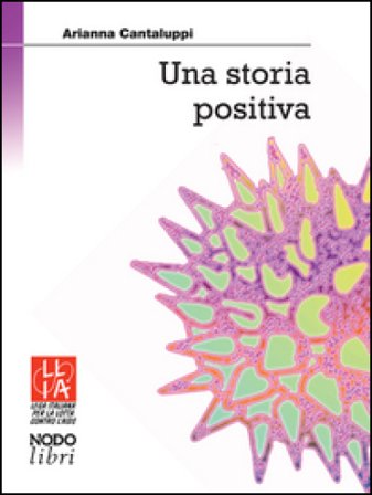 Una storia positiva Arianna Cantaluppi