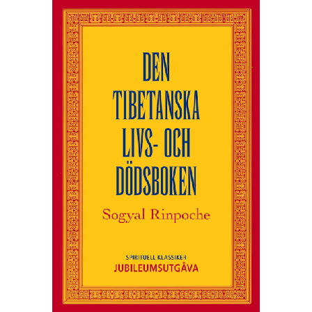 Den tibetanska livs- och dödsboken 9789187512230