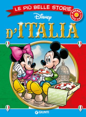Le più belle storie d'Italia Walt Disney