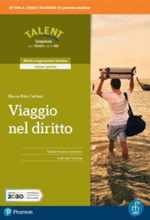 Viaggio nel diritto. Per la 5a classe degli Ist. tecnici. Con e-book. Con espansione online Maria Rita Cattani