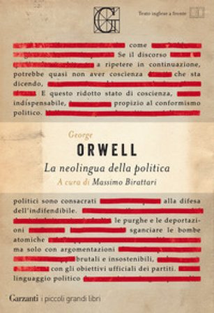 La neolingua della politica George Orwell