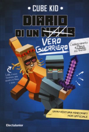 Diario di un vero guerriero Cube Kid