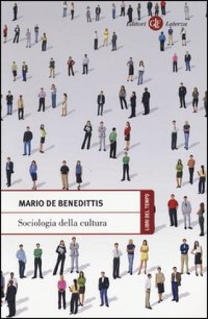 Sociologia della cultura Mario De Benedittis