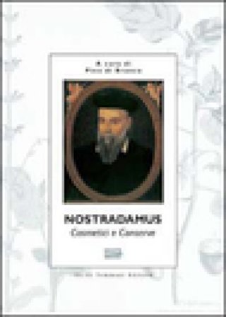 Cosmetici e conserve Nostradamus