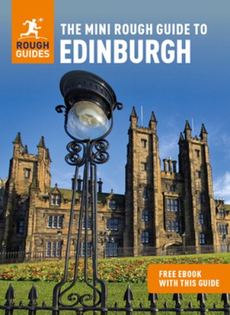 The Mini Rough Guide to Edinburgh: Travel Guide with eBook