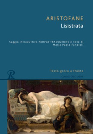 Lisistrata. Testo greco a fronte Aristofane