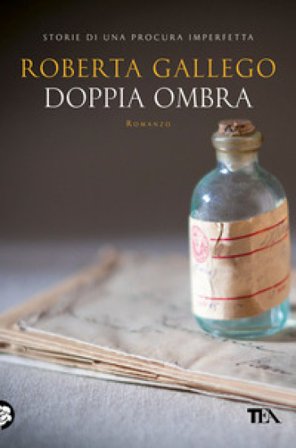 Doppia ombra Roberta Gallego
