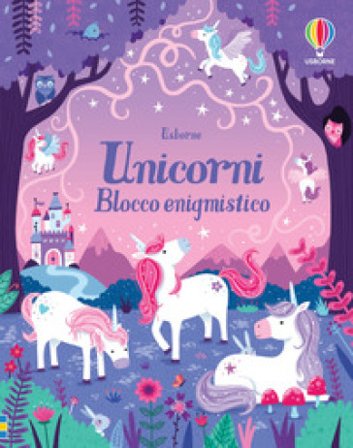 Unicorni. Blocco enigmistico Kate Nolan