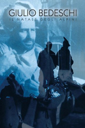 Il Natale degli alpini Giulio Bedeschi