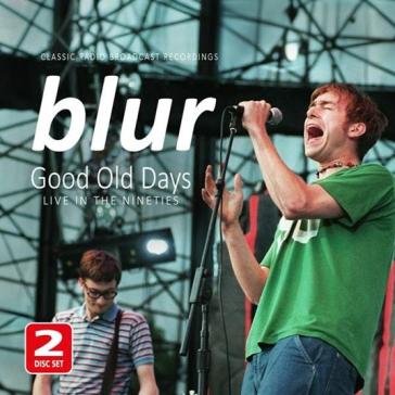 Good old days - live in the nineties Blur