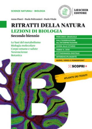 Ritratti della natura. Lezioni di biologia. Con fascicolo Virus ed epidemie. Per la 3a e 4a classe delle Scuole superiori. Con e-book. Con espansione 