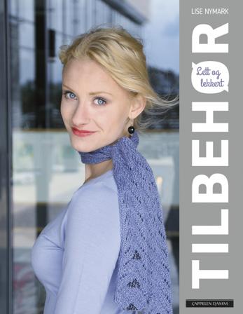 Lett og lekkert tilbehør - Bok av Lise Nymark - Hardback