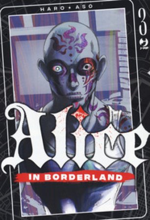 Alice in borderland. Vol. 3 Haro Aso