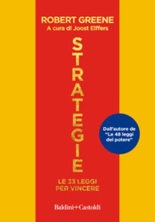 Strategie. Le 33 leggi per vincere Robert Greene