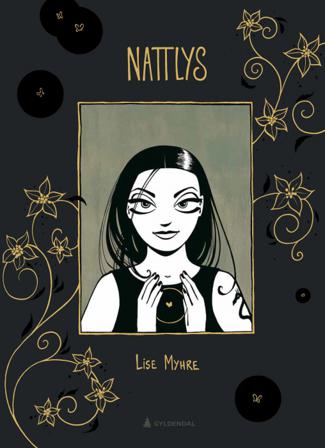 Nattlys - Bok av Lise Myhre - Hardback