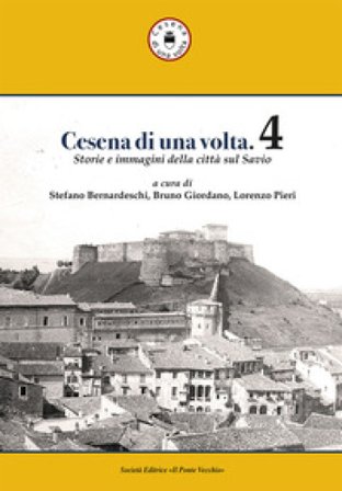 Cesena di una volta. Vol. 4