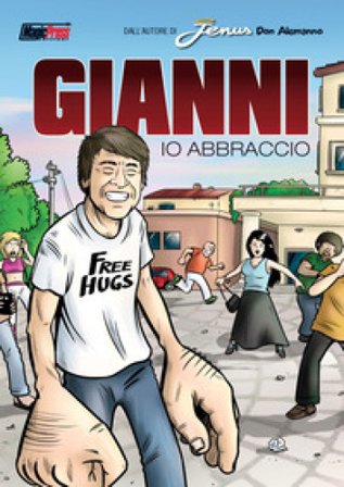 Gianni. Io abbraccio Don Alemanno