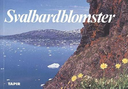 Svalbardblomster - Bok av Olaf I. Rønning & Olav Gjærevoll - Paperback