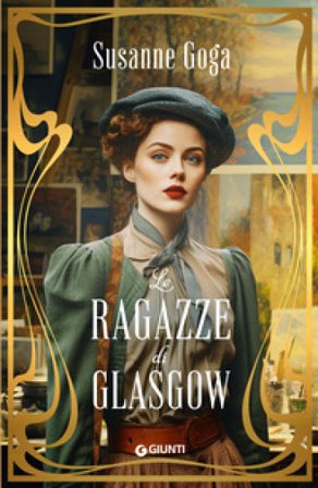 Le ragazze di Glasgow Susanne Goga
