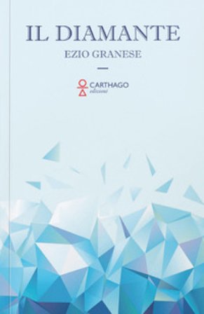 Il Diamante Ezio Granese
