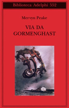 Via da Gormenghast Mervyn Peake