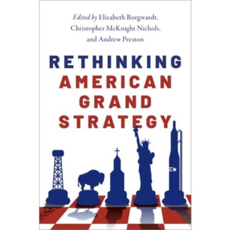 Rethinking American Grand Strategy (häftad, eng)