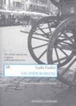 Vacanze romane. Un critico americano a spasso nell'Italia letteraria Leslie Fiedler