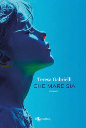 Che mare sia Teresa Gabrielli