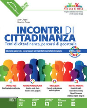 Incontri di cittadinanza. Percorsi per la nuova educazione civica. Per la Scuola media. Con e-book. Con espansione online Luca Crippa