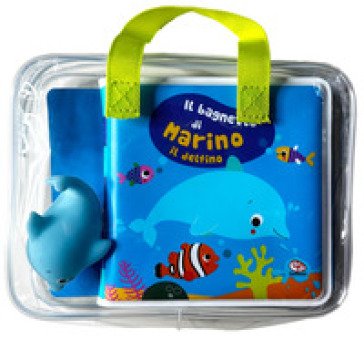 Il bagnetto di Marino il delfino. Impermealibri. Ediz. a colori. Con pupazzetto Sigrid Martínez