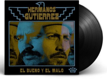 El bueno y el malo (lp) Hermanos Gutierrez