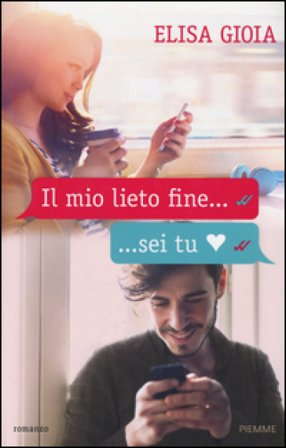 Il mio lieto fine... sei tu Elisa Gioia