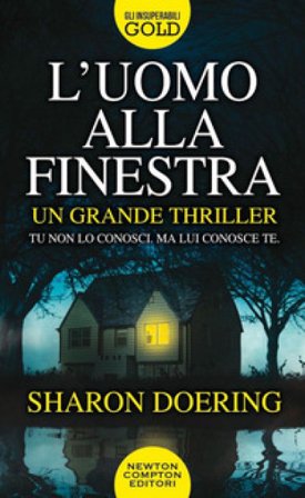 L'uomo alla finestra Sharon Doering