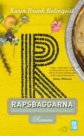Rapsbaggarna - Bok av Karin Brunk Holmqvist - Pocket