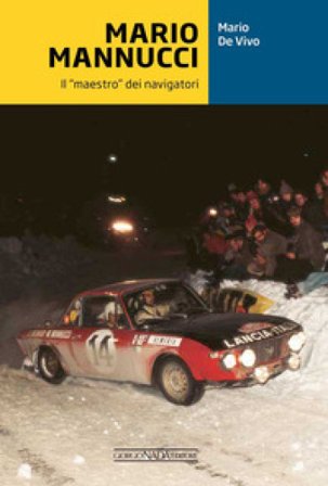 Mario Mannucci. Il «maestro» dei navigatori Mario De Vivo