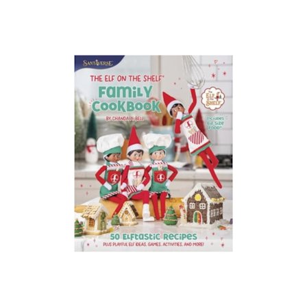 The Elf on the Shelf Family Cookbook (inbunden, eng)