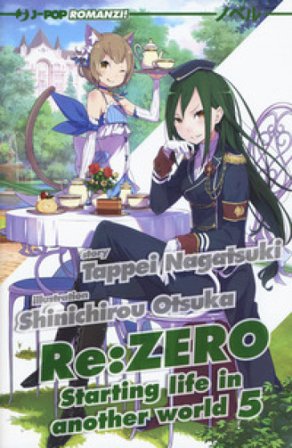 Re: zero. Starting life in another world. Vol. 5 Tappei Nagatsuki