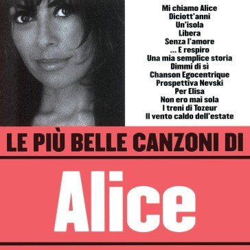 Le piu' belle canzoni (180 gr. vinile ro Alice