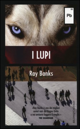 I lupi Ray Banks