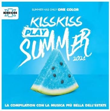 Kiss kiss play summer 2021 NA