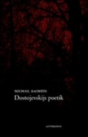 Dostojevskijs poetik, ISBN: 9789185722297